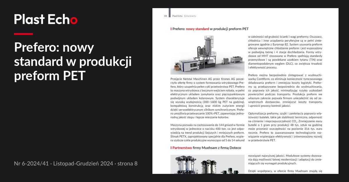 Prefero: nowy standard w produkcji preform PET | Plast Echo 6-2024/41, Listopad-Grudzień 2024, s. 8