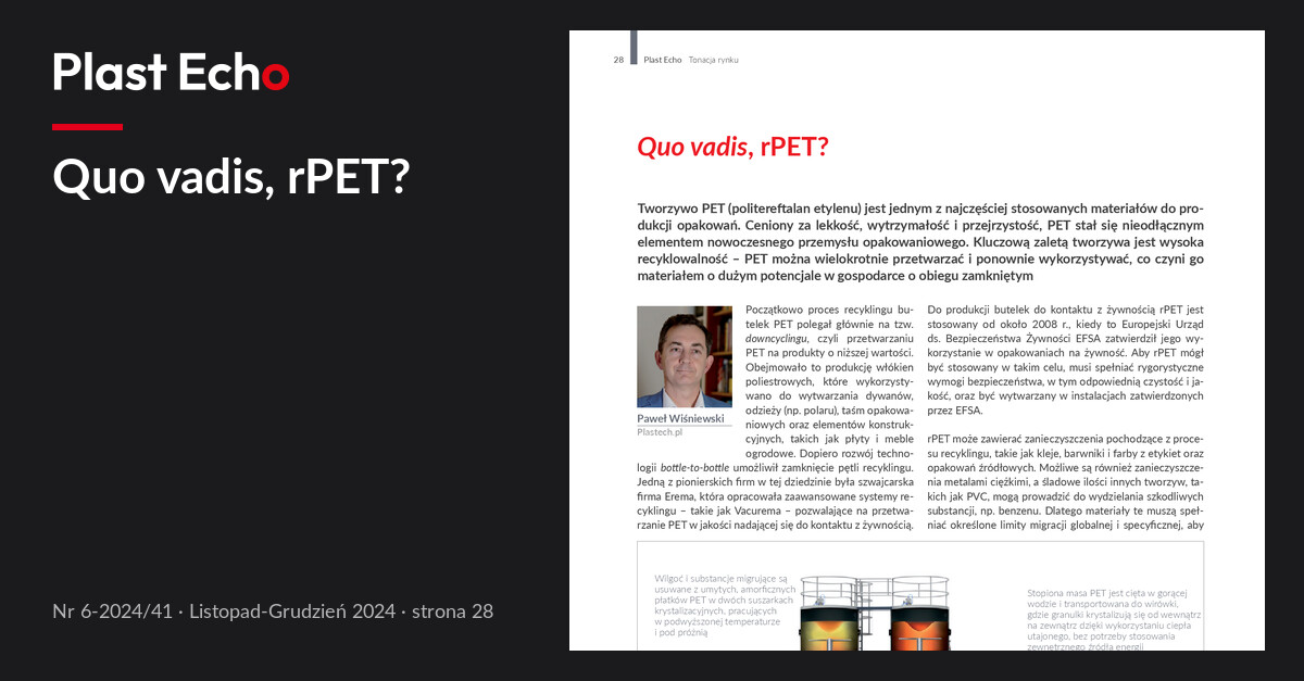 Quo vadis, rPET? | Plast Echo 6-2024/41, Listopad-Grudzień 2024, s. 28