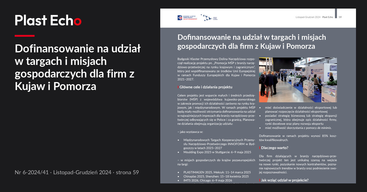 Dofinansowanie na udział w targach i misjach gospodarczych dla firm z Kujaw i Pomorza | Plast Echo 6-2024/41, Listopad-Grudzień 2024, s. 59