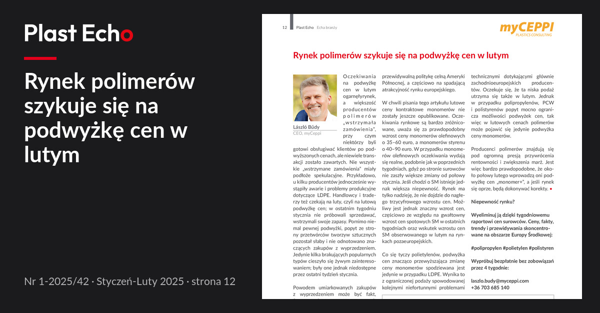 Rynek polimerów szykuje się na podwyżkę cen w lutym | Plast Echo 1-2025/42, Styczeń-Luty 2025, s. 12