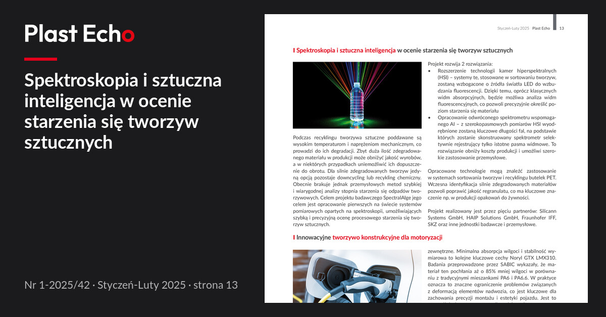 Spektroskopia i sztuczna inteligencja w ocenie starzenia się tworzyw sztucznych | Plast Echo 1-2025/42, Styczeń-Luty 2025, s. 13