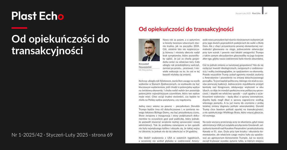 Od opiekuńczości do transakcyjności | Plast Echo 1-2025/42, Styczeń-Luty 2025, s. 69