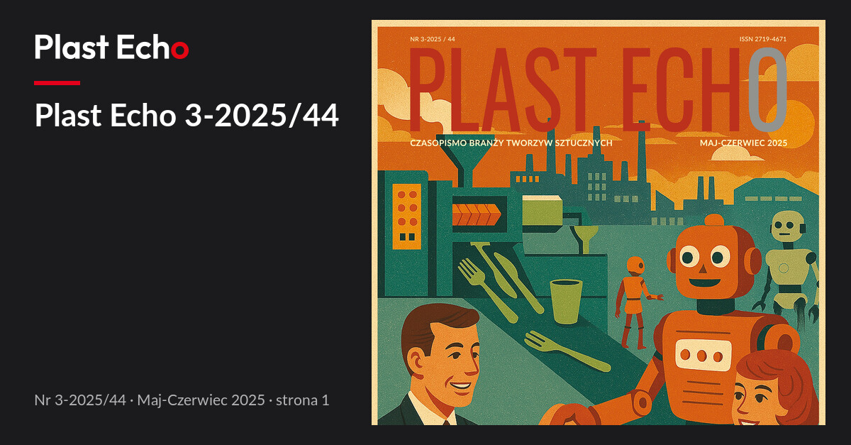 Plast Echo 3-2025/44, Maj-Czerwiec 2025, s. 1