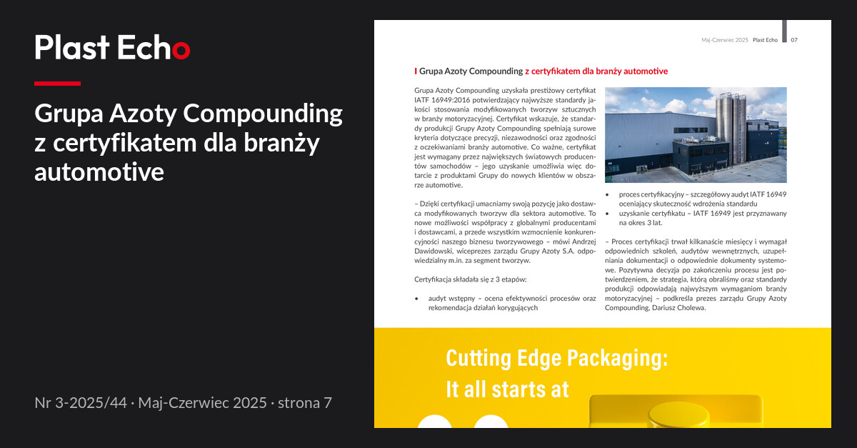 Grupa Azoty Compounding z certyfikatem dla branży automotive | Plast Echo 3-2025/44, Maj-Czerwiec 2025, s. 7
