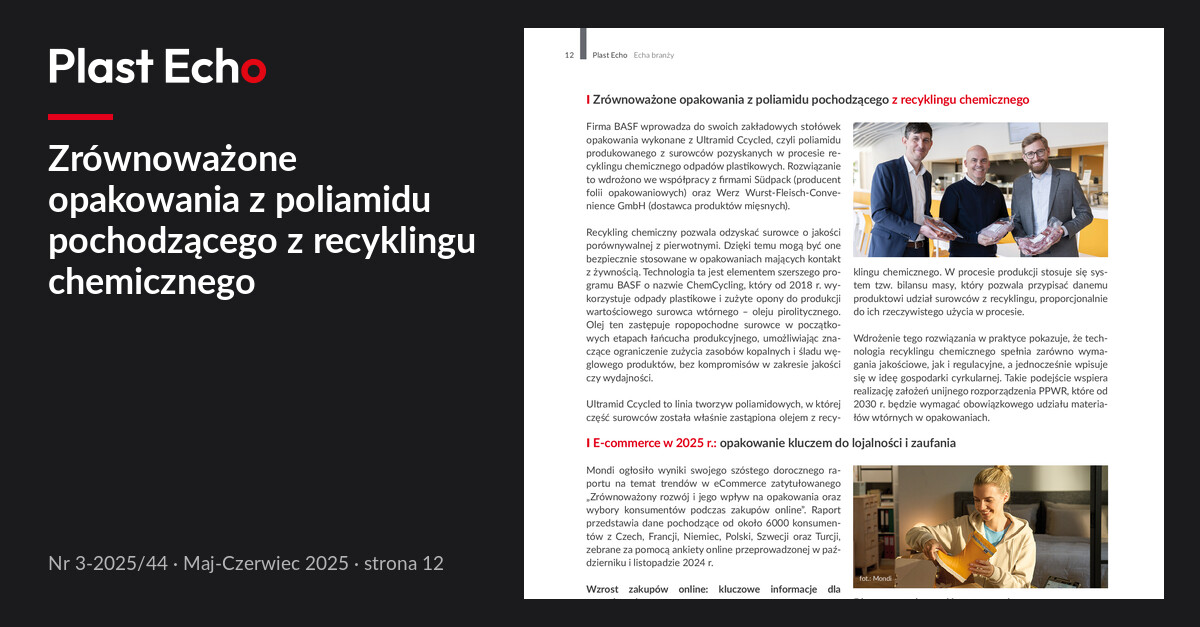 Zrównoważone opakowania z poliamidu pochodzącego z recyklingu chemicznego | Plast Echo 3-2025/44, Maj-Czerwiec 2025, s. 12