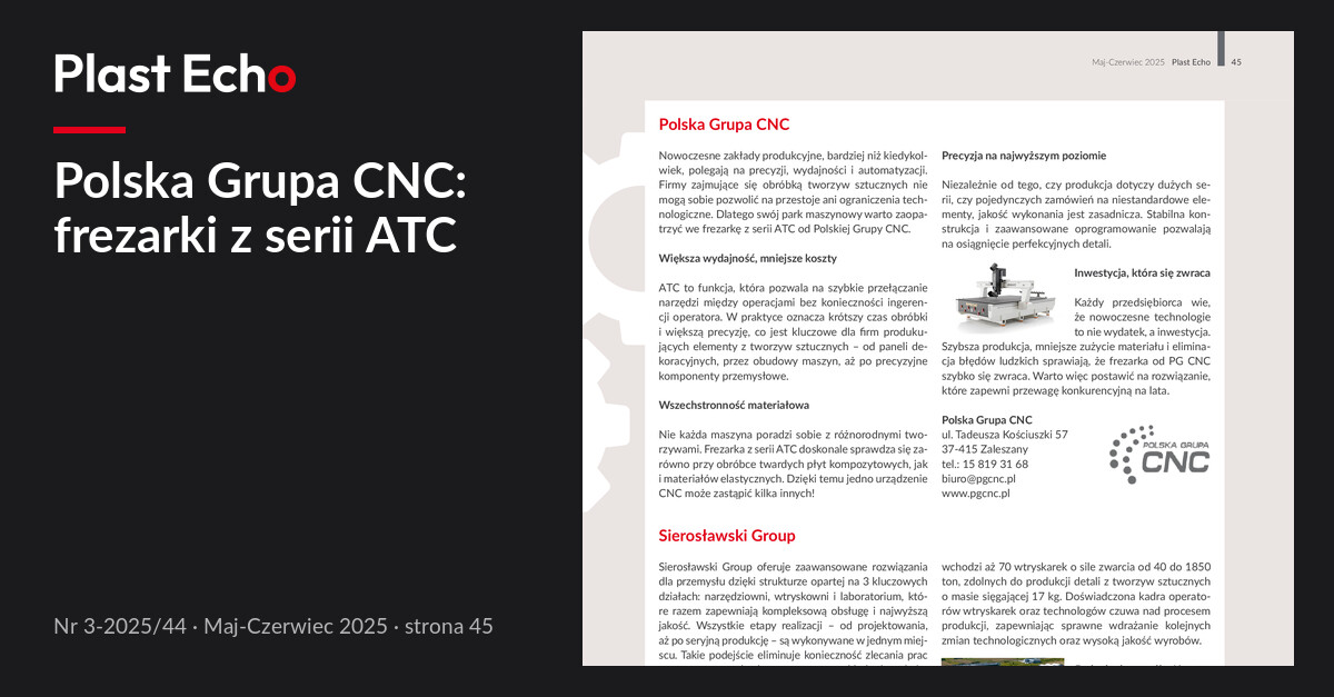 Polska Grupa CNC: frezarki z serii ATC | Plast Echo 3-2025/44, Maj-Czerwiec 2025, s. 45