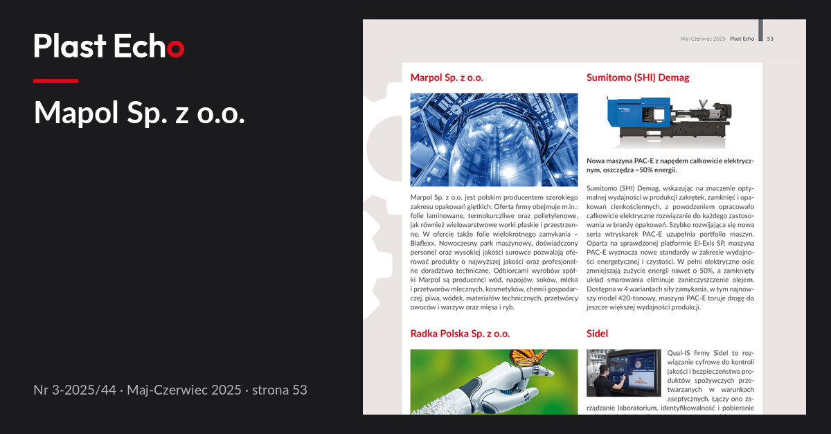 Mapol Sp. z o.o. | Plast Echo 3-2025/44, Maj-Czerwiec 2025, s. 53