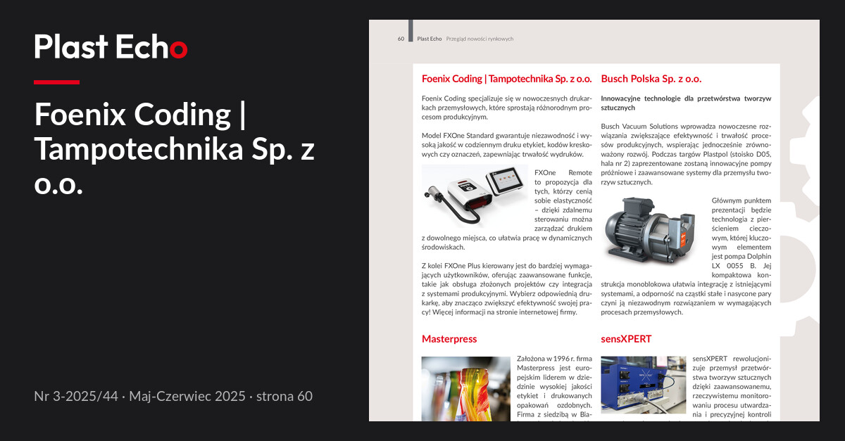 Foenix Coding | Tampotechnika Sp. z o.o. | Plast Echo 3-2025/44, Maj-Czerwiec 2025, s. 60