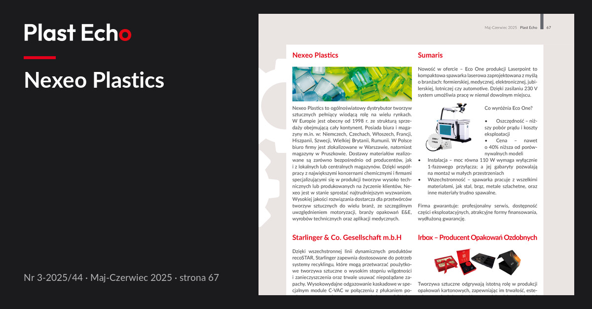 Nexeo Plastics | Plast Echo 3-2025/44, Maj-Czerwiec 2025, s. 67