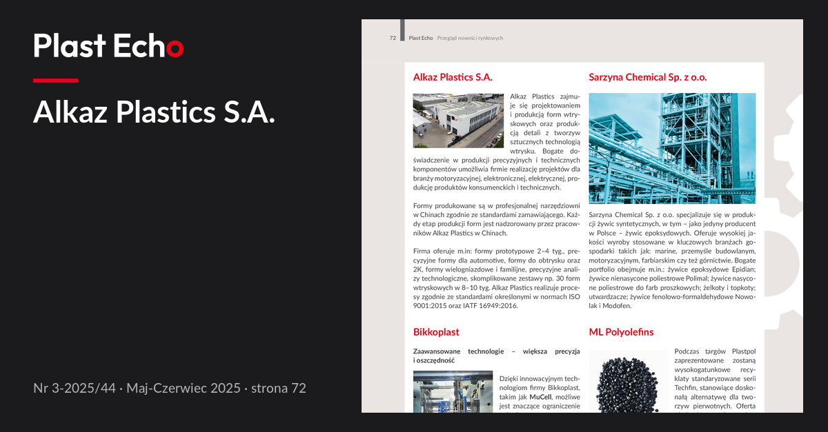 Alkaz Plastics S.A. | Plast Echo 3-2025/44, Maj-Czerwiec 2025, s. 72
