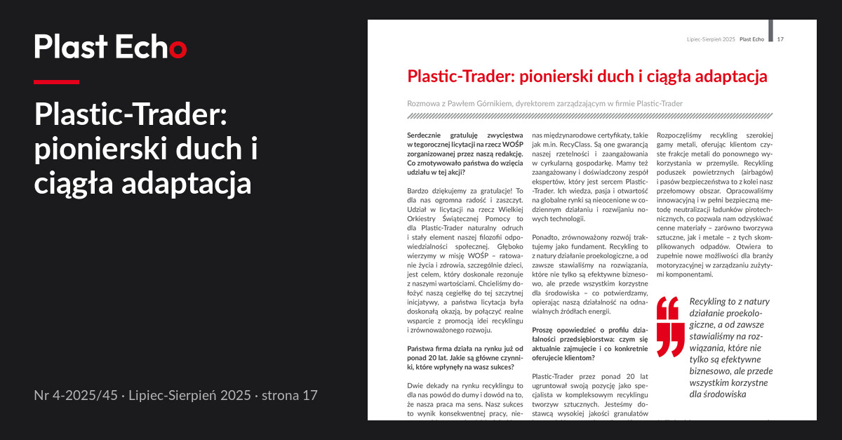 Plastic-Trader: pionierski duch i ciągła adaptacja | Plast Echo 4-2025/45, Lipiec-Sierpień 2025, s. 17