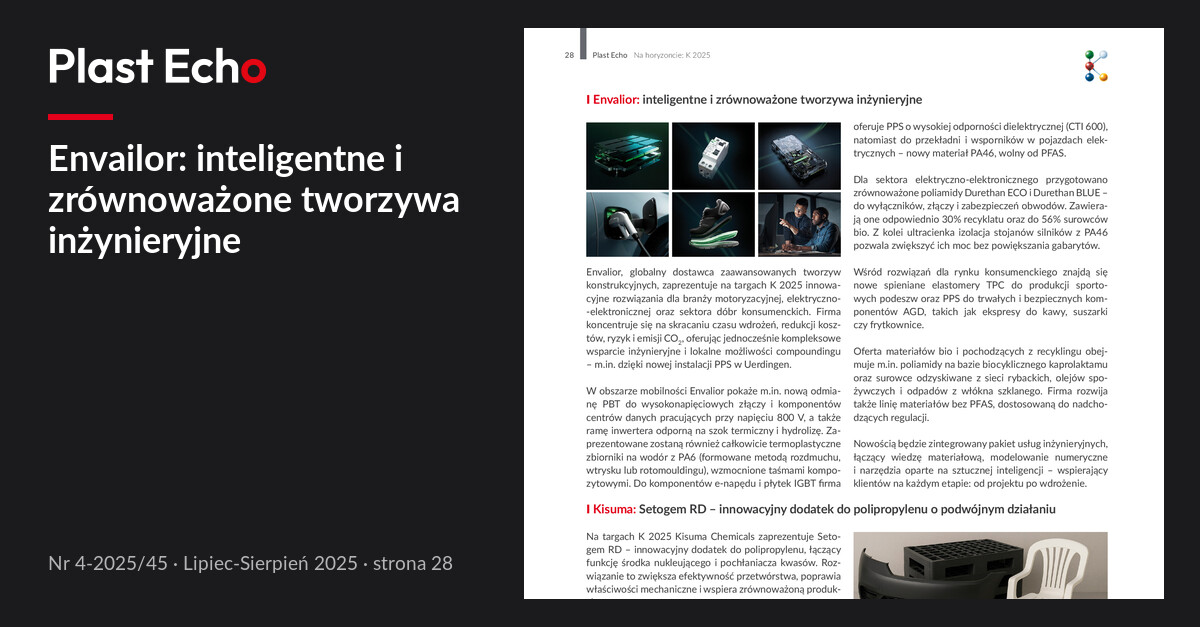Envailor: inteligentne i zrównoważone tworzywa inżynieryjne | Plast Echo 4-2025/45, Lipiec-Sierpień 2025, s. 28