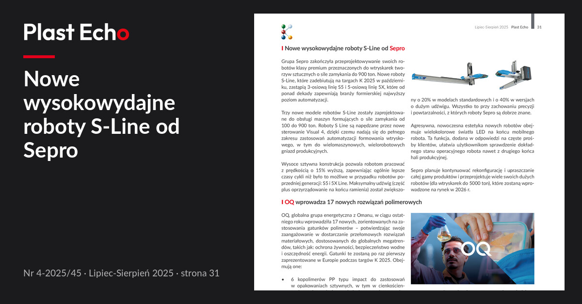 Nowe wysokowydajne roboty S-Line od Sepro | Plast Echo 4-2025/45, Lipiec-Sierpień 2025, s. 31