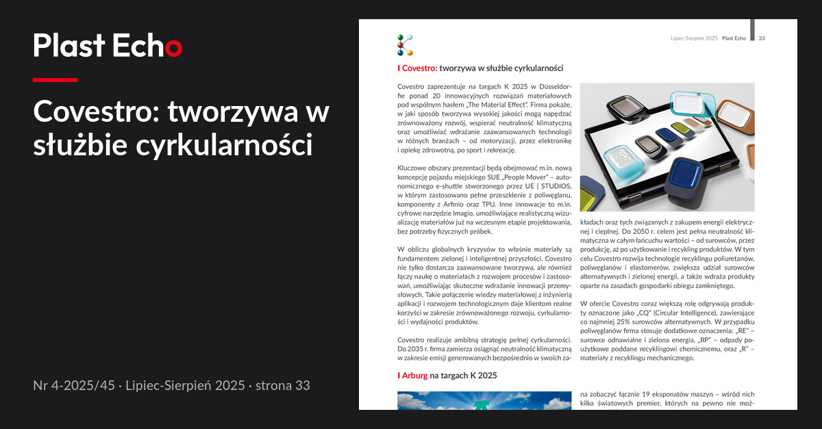 Covestro: tworzywa w służbie cyrkularności | Plast Echo 4-2025/45, Lipiec-Sierpień 2025, s. 33