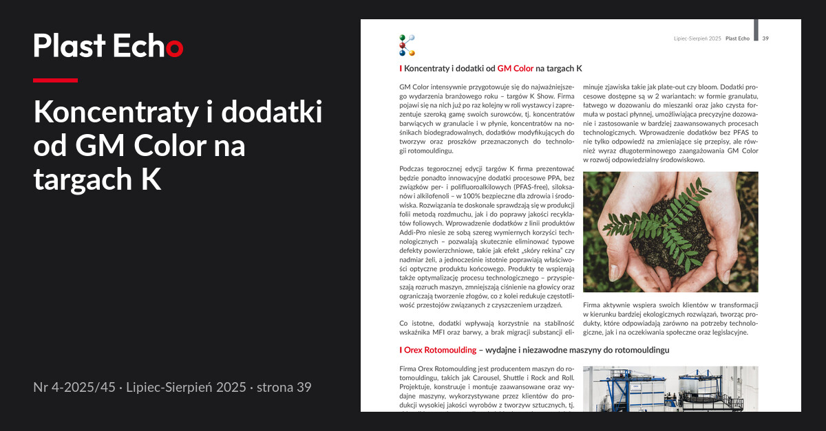 Koncentraty i dodatki od GM Color na targach K | Plast Echo 4-2025/45, Lipiec-Sierpień 2025, s. 39