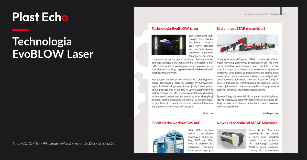Technologia EvoBLOW Laser | Plast Echo 5-2025/46, Wrzesień-Październik 2025, s. 31