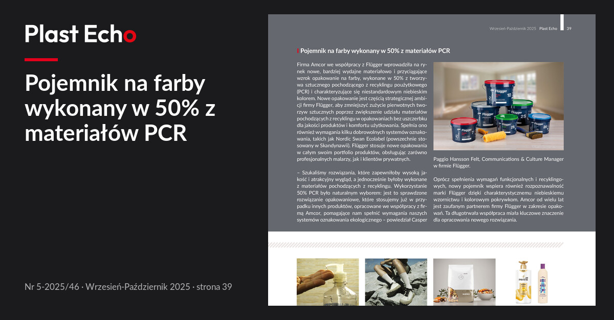 Pojemnik na farby wykonany w 50% z materiałów PCR | Plast Echo 5-2025/46, Wrzesień-Październik 2025, s. 39