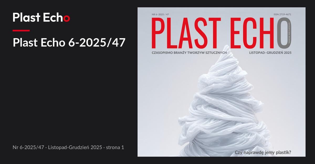 Plast Echo 6-2025/47, Listopad-Grudzień 2025, s. 1