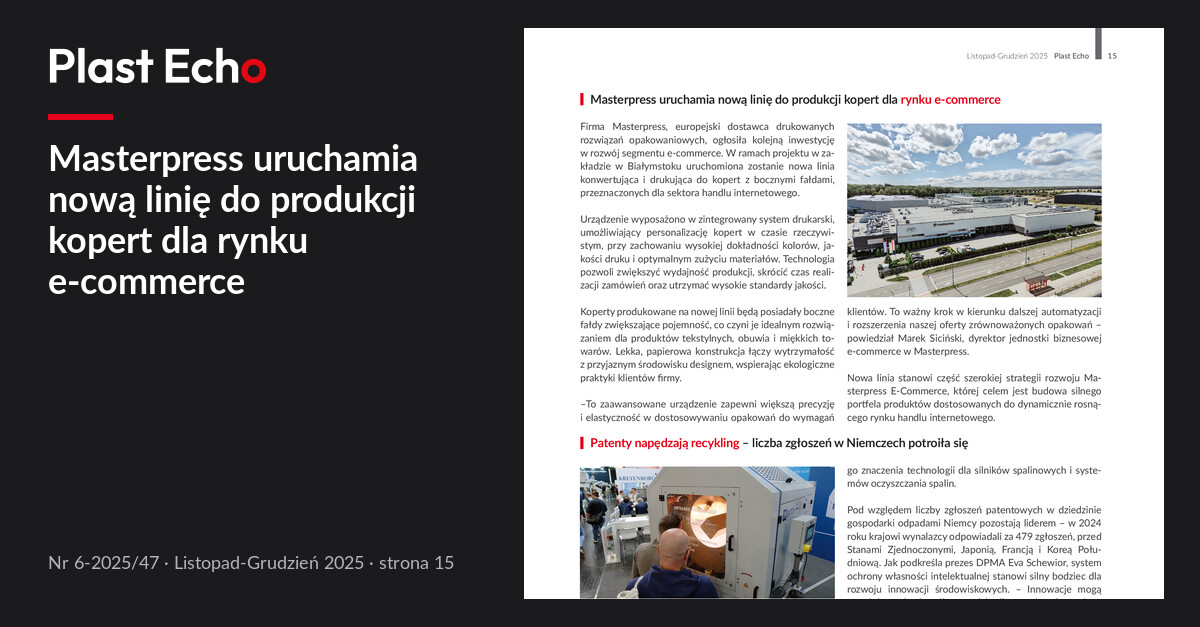 Masterpress uruchamia nową linię do produkcji kopert dla rynku e-commerce | Plast Echo 6-2025/47, Listopad-Grudzień 2025, s. 15