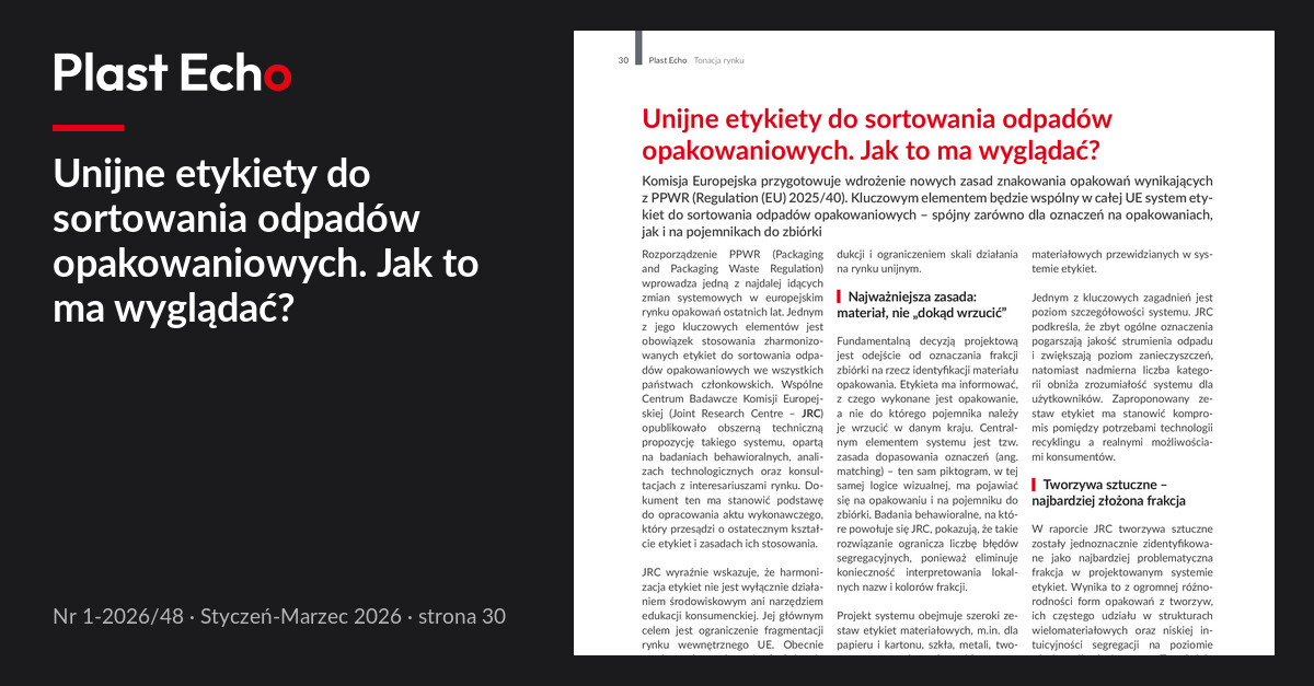 Unijne etykiety do sortowania odpadów opakowaniowych. Jak to ma wyglądać? | Plast Echo 1-2026/48, Styczeń-Marzec 2026, s. 30