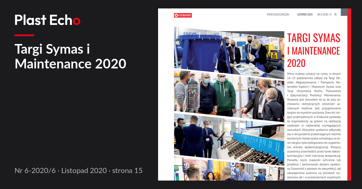 Targi Symas i Maintenance 2020 | Plast Echo 6-2020/6, Listopad 2020, s. 15