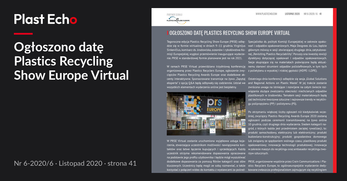 Ogłoszono datę Plastics Recycling Show Europe Virtual | Plast Echo 6-2020/6, Listopad 2020, s. 41