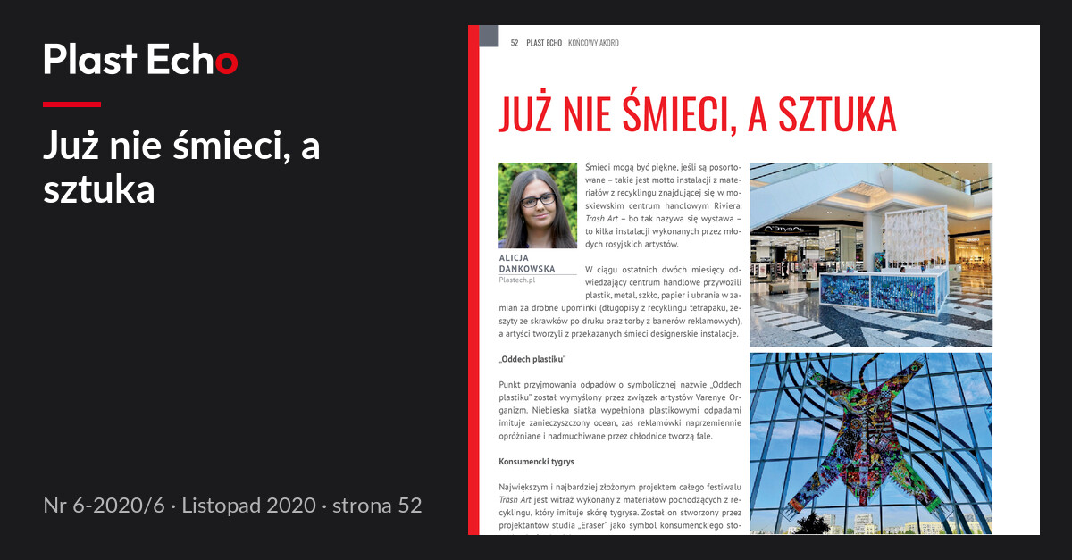 Już nie śmieci, a sztuka | Plast Echo 6-2020/6, Listopad 2020, s. 52