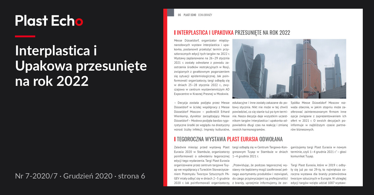 Interplastica i Upakowa przesunięte na rok 2022 | Plast Echo 7-2020/7, Grudzień 2020, s. 6