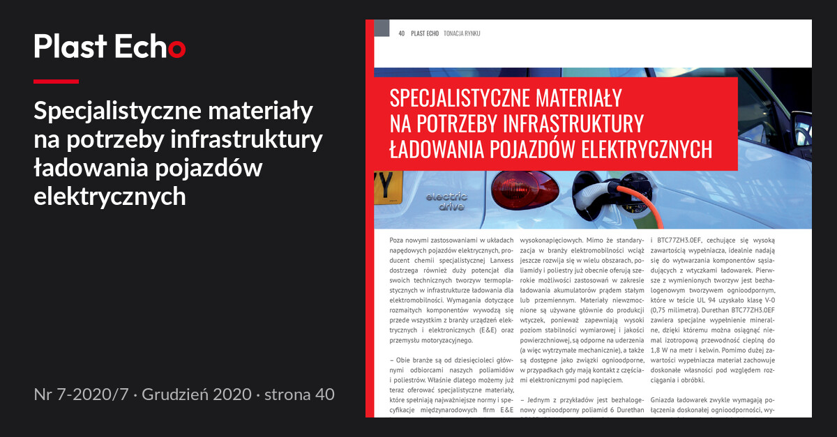 Specjalistyczne materiały na potrzeby infrastruktury ładowania pojazdów elektrycznych | Plast Echo 7-2020/7, Grudzień 2020, s. 40