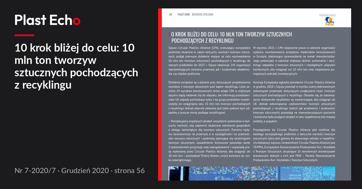 10 krok bliżej do celu: 10 mln ton tworzyw sztucznych pochodzących z recyklingu | Plast Echo 7-2020/7, Grudzień 2020, s. 56
