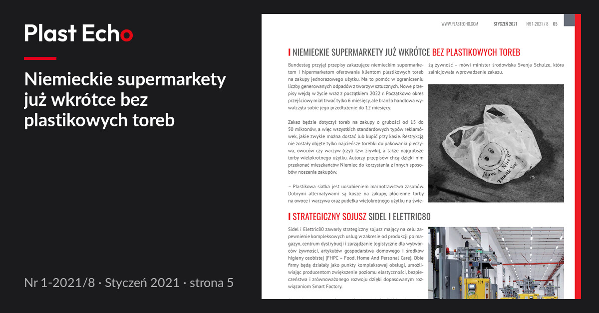 Niemieckie supermarkety już wkrótce bez plastikowych toreb | Plast Echo 1-2021/8, Styczeń 2021, s. 5