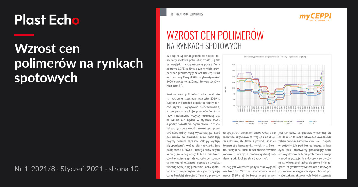 Wzrost cen polimerów na rynkach spotowych | Plast Echo 1-2021/8, Styczeń 2021, s. 10