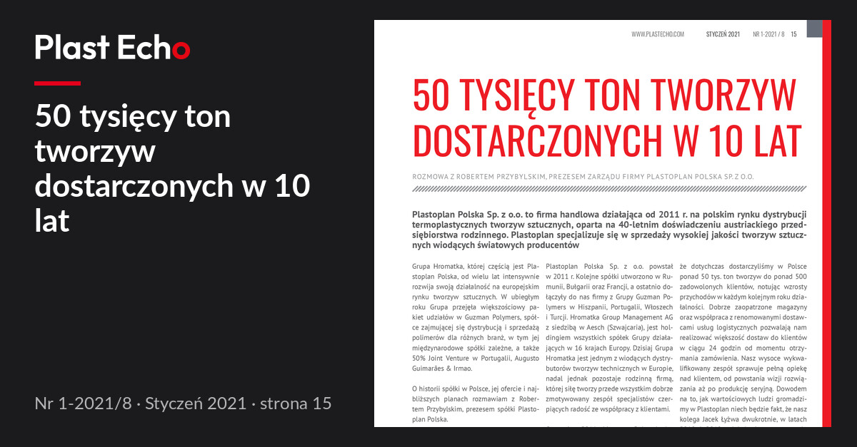 50 tysięcy ton tworzyw dostarczonych w 10 lat | Plast Echo 1-2021/8, Styczeń 2021, s. 15