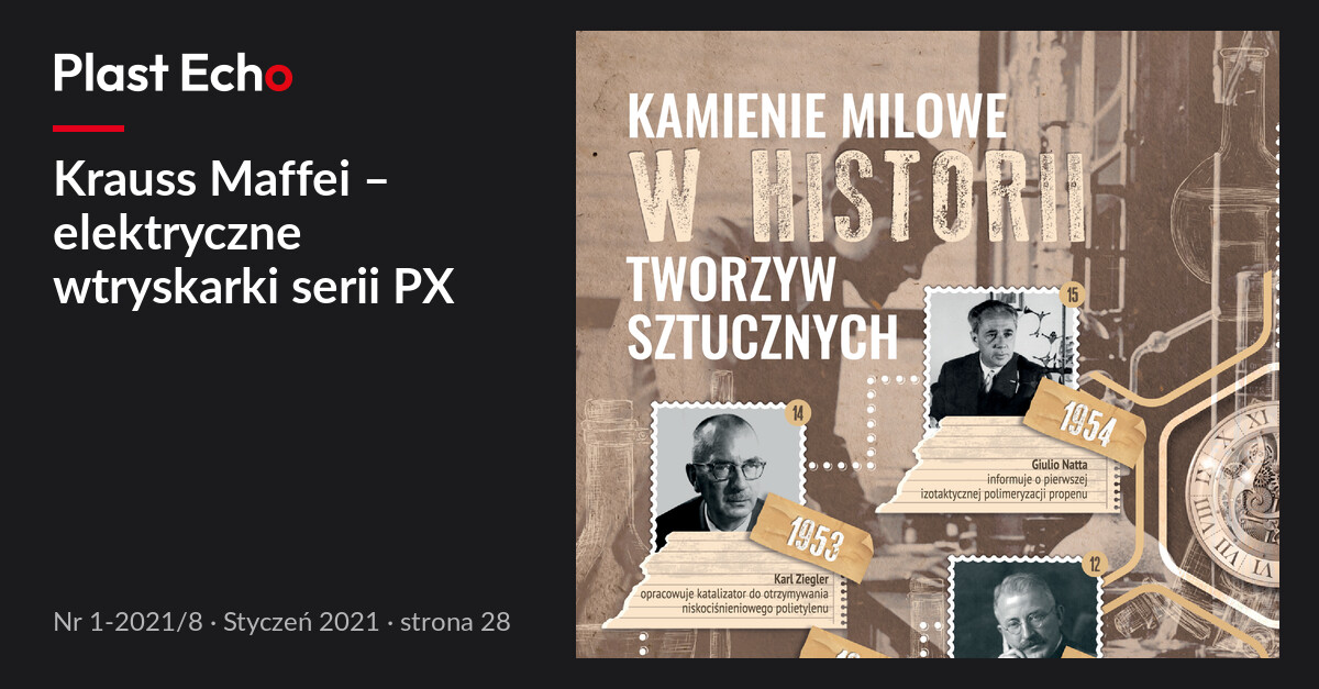 Krauss Maffei – elektryczne wtryskarki serii PX | Plast Echo 1-2021/8, Styczeń 2021, s. 28