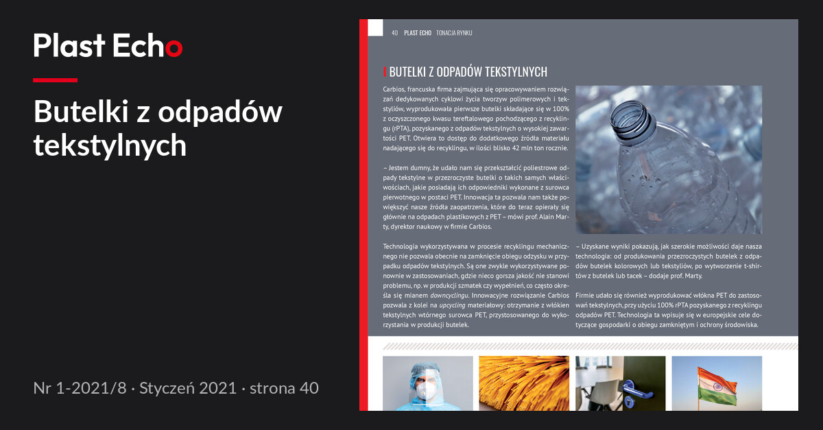 Butelki z odpadów tekstylnych | Plast Echo 1-2021/8, Styczeń 2021, s. 40