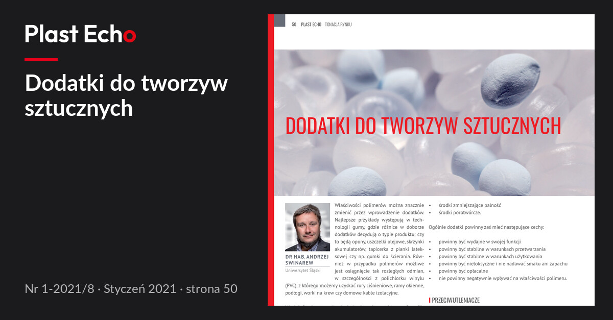 Dodatki do tworzyw sztucznych | Plast Echo 1-2021/8, Styczeń 2021, s. 50