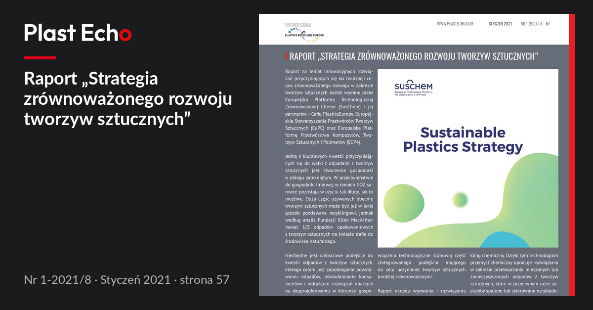 Raport „Strategia zrównoważonego rozwoju tworzyw sztucznych” | Plast Echo 1-2021/8, Styczeń 2021, s. 57