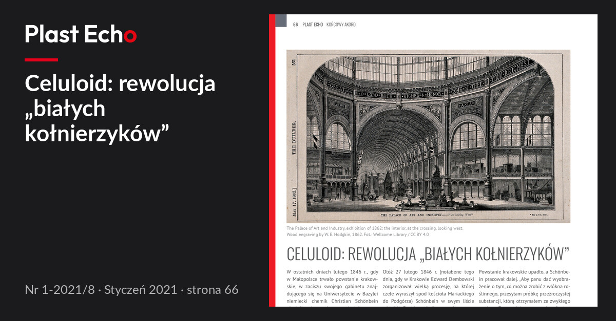 Celuloid: rewolucja „białych kołnierzyków” | Plast Echo 1-2021/8, Styczeń 2021, s. 66