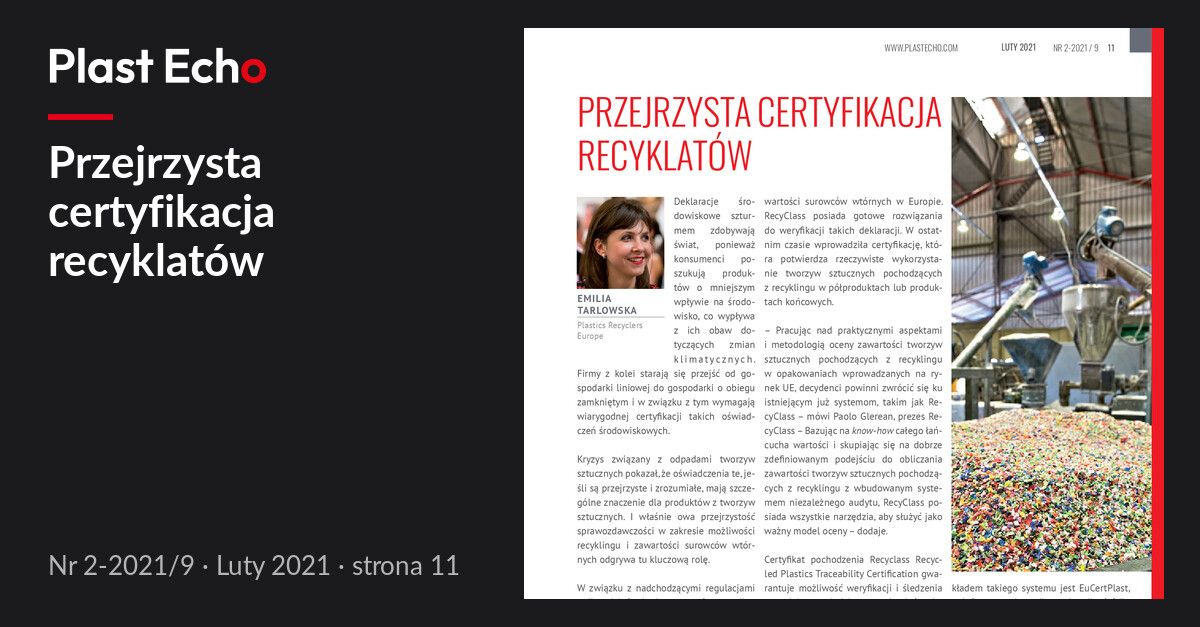 Przejrzysta certyfikacja recyklatów | Plast Echo 2-2021/9, Luty 2021, s. 11