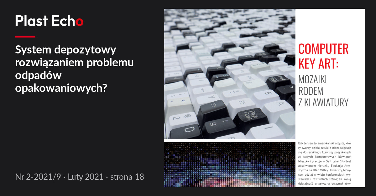System depozytowy rozwiązaniem problemu odpadów opakowaniowych? | Plast Echo 2-2021/9, Luty 2021, s. 18