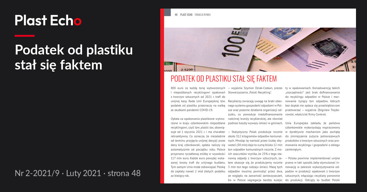 Podatek od plastiku stał się faktem | Plast Echo 2-2021/9, Luty 2021, s. 48