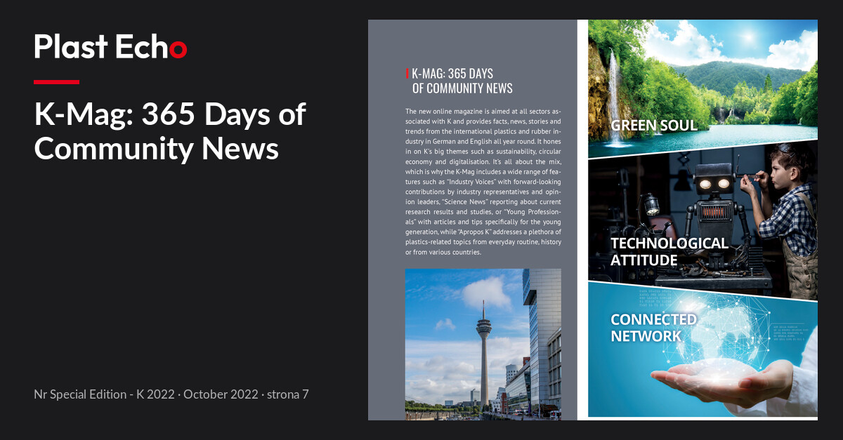 K-Mag: 365 Days of Community News | Plast Echo Special Edition - K 2022, October 2022, s. 7
