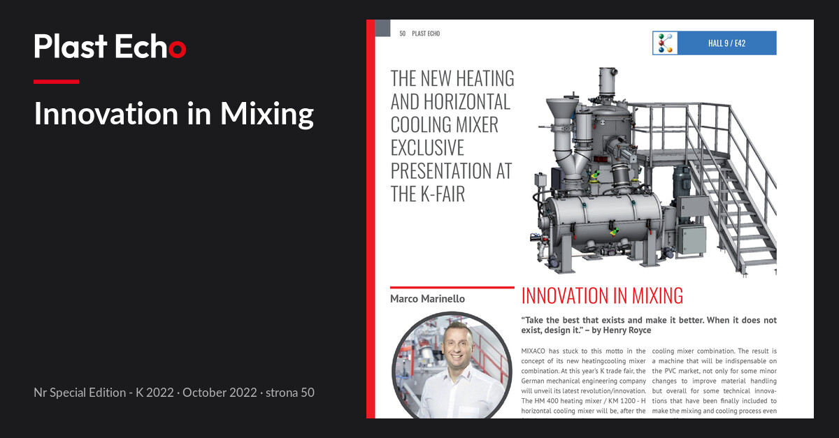 Innovation in Mixing | Plast Echo Special Edition - K 2022, October 2022, s. 50
