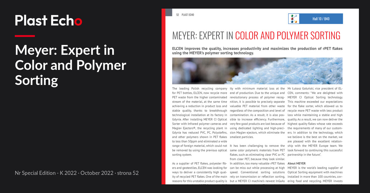 Meyer: Expert in Color and Polymer Sorting | Plast Echo Special Edition - K 2022, October 2022, s. 52