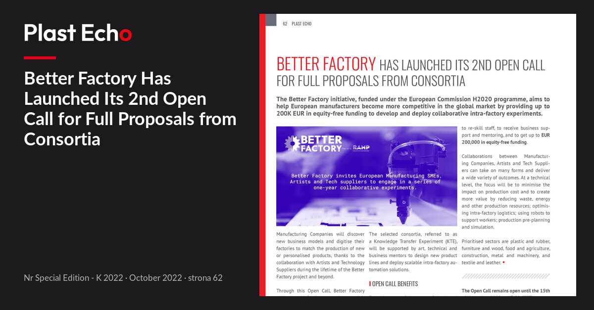 Better Factory Has Launched Its 2nd Open Call for Full Proposals from Consortia | Plast Echo Special Edition - K 2022, October 2022, s. 62