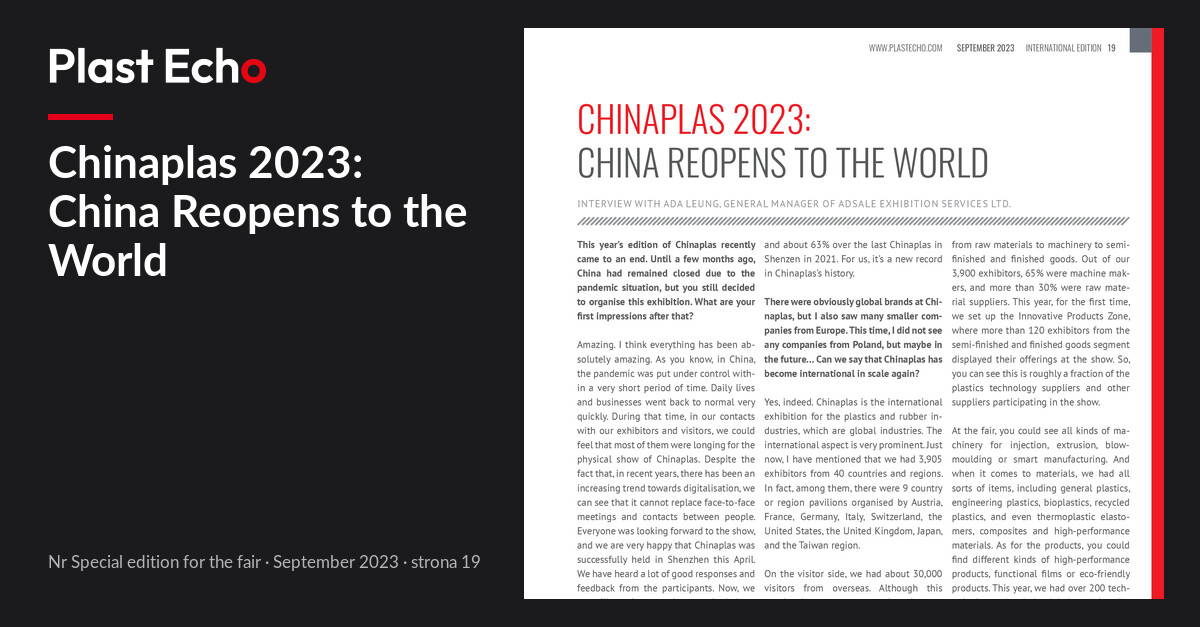 Chinaplas 2023: China Reopens to the World | Plast Echo Special edition for the fair, September 2023, s. 19