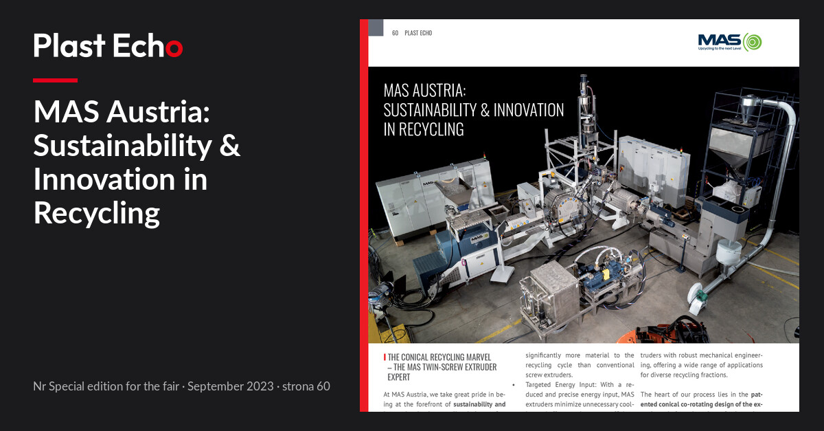 MAS Austria: Sustainability & Innovation in Recycling | Plast Echo Special edition for the fair, September 2023, s. 60