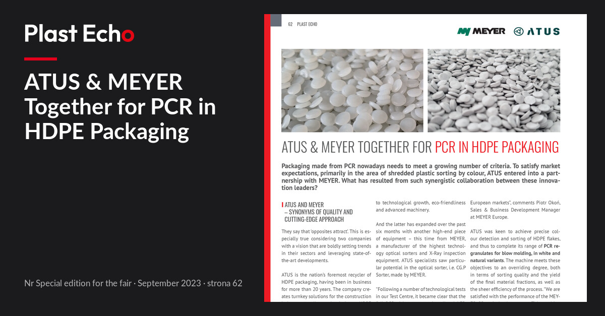 ATUS & MEYER Together for PCR in HDPE Packaging | Plast Echo Special edition for the fair, September 2023, s. 62