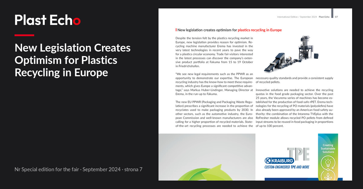 New Legislation Creates Optimism for Plastics Recycling in Europe | Plast Echo Special edition for the fair, September 2024, s. 7