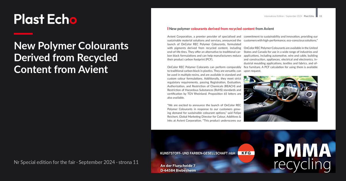 New Polymer Colourants Derived from Recycled Content from Avient | Plast Echo Special edition for the fair, September 2024, s. 11